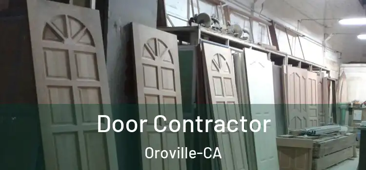 Door Contractor Oroville-CA