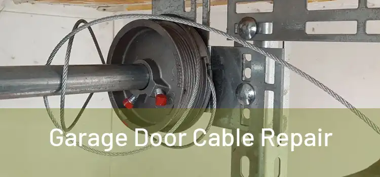  Garage Door Cable Repair 