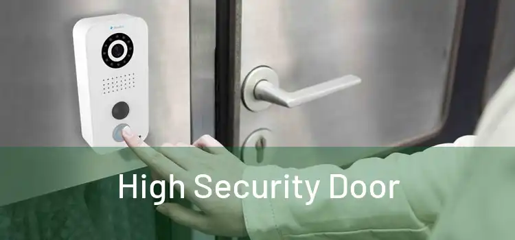  High Security Door 